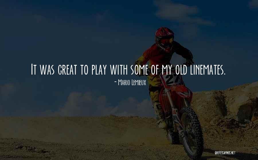 Old Can Play Too Quotes By Mario Lemieux Old Can Play Too Quotes By Mario Lemieux