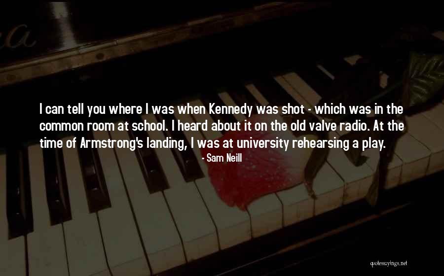 Old Can Play Too Quotes By Sam Neill Old Can Play Too Quotes By Sam Neill
