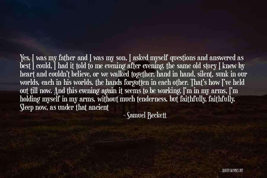 Old Can Play Too Quotes By Samuel Beckett Old Can Play Too Quotes By Samuel Beckett
