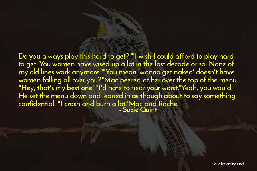 Old Can Play Too Quotes By Suzie Quint Old Can Play Too Quotes By Suzie Quint