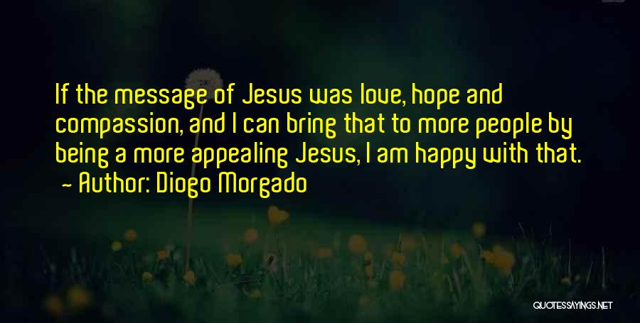 Old Cape Cod Quotes By Diogo Morgado