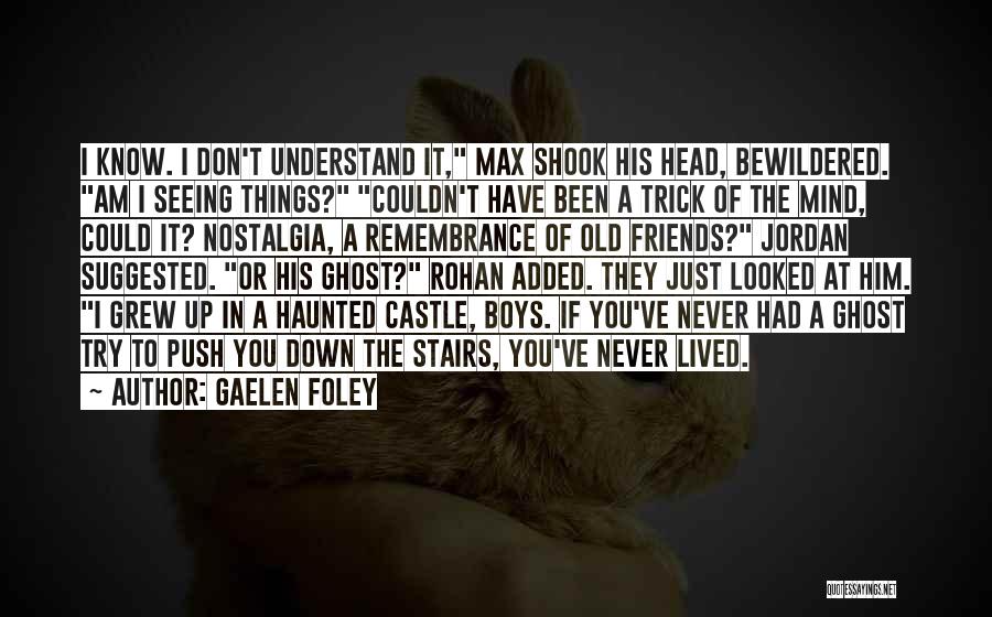 Old Castle Quotes By Gaelen Foley