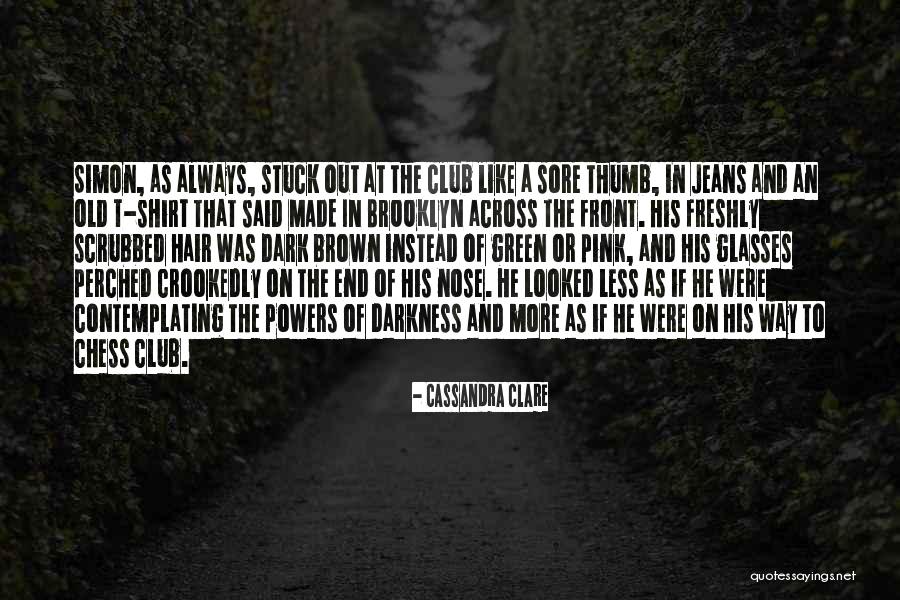 Old Chess Quotes By Cassandra Clare Old Chess Quotes By Cassandra Clare