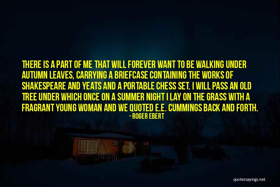 Old Chess Quotes By Roger Ebert Old Chess Quotes By Roger Ebert