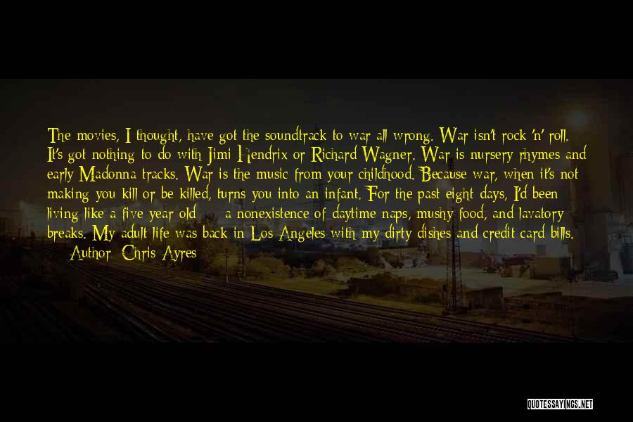 Old Childhood Days Quotes By Chris Ayres