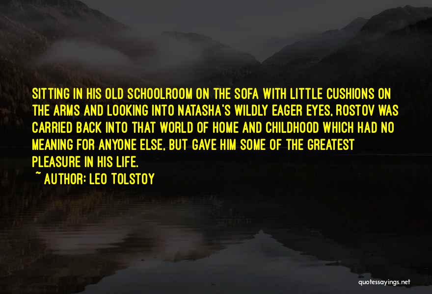 Old Childhood Memory Quotes By Leo Tolstoy