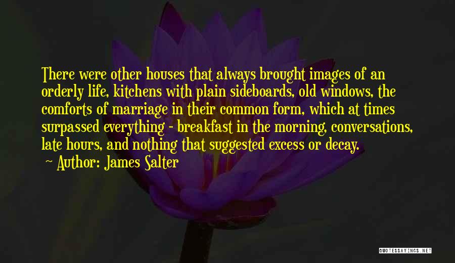 Old Conversations Quotes By James Salter