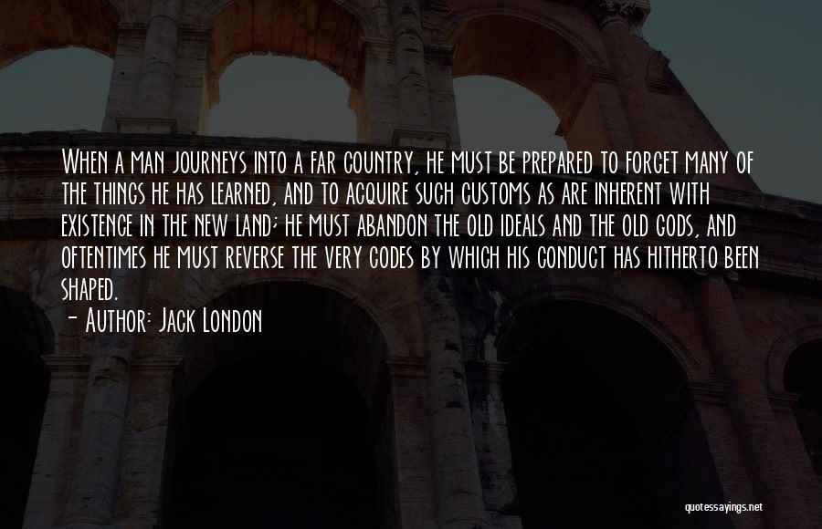 Old Customs Quotes By Jack London