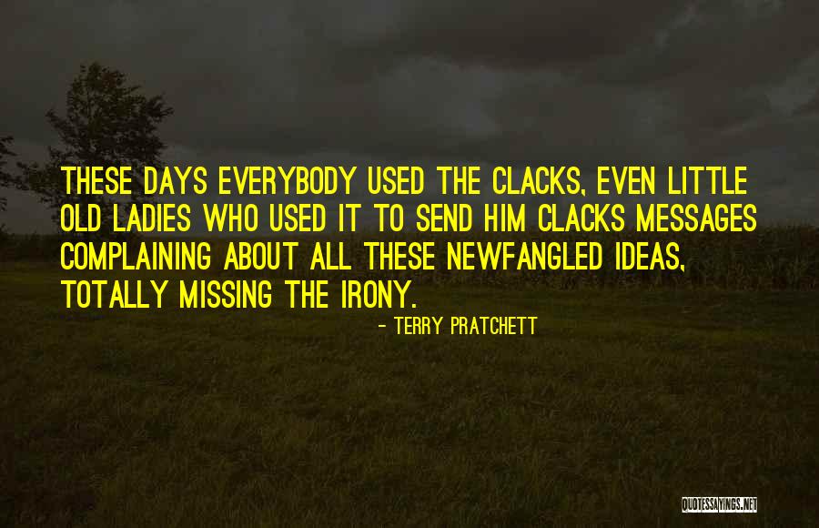 Old Days Missing Quotes By Terry Pratchett Old Days Missing Quotes By Terry Pratchett
