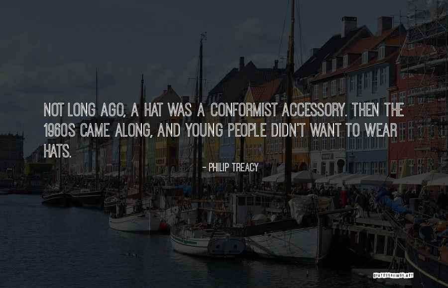 Old Deuteronomy Quotes By Philip Treacy Old Deuteronomy Quotes By Philip Treacy