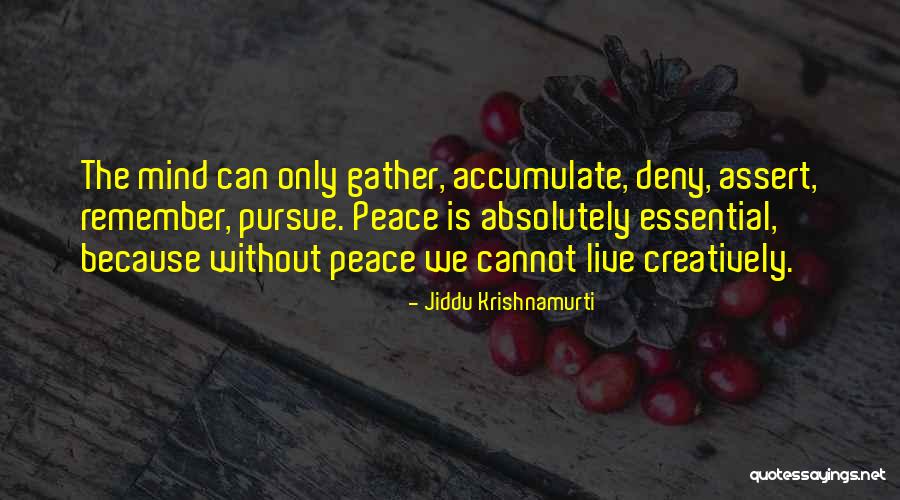Old Diary Quotes By Jiddu Krishnamurti Old Diary Quotes By Jiddu Krishnamurti