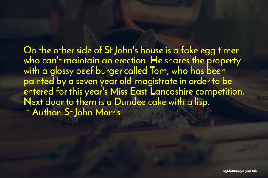 Old Door Quotes By St John Morris