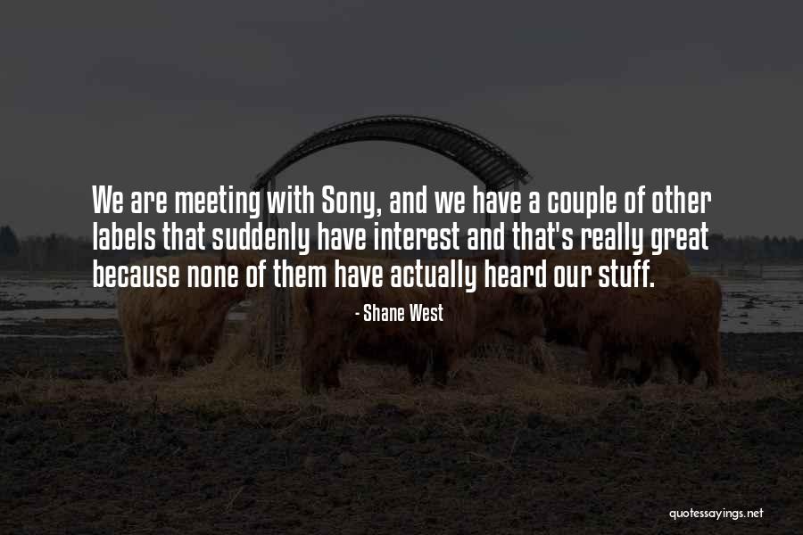 Old East London Quotes By Shane West Old East London Quotes By Shane West