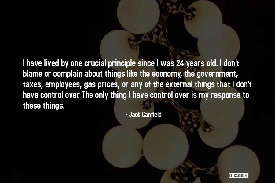 Old Employees Quotes By Jack Canfield Old Employees Quotes By Jack Canfield