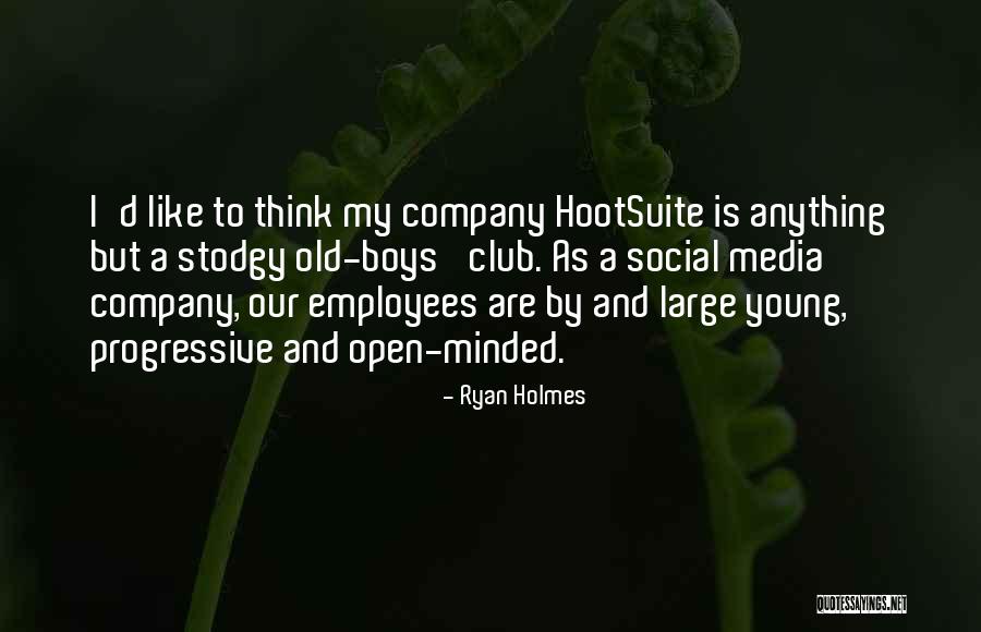 Old Employees Quotes By Ryan Holmes Old Employees Quotes By Ryan Holmes