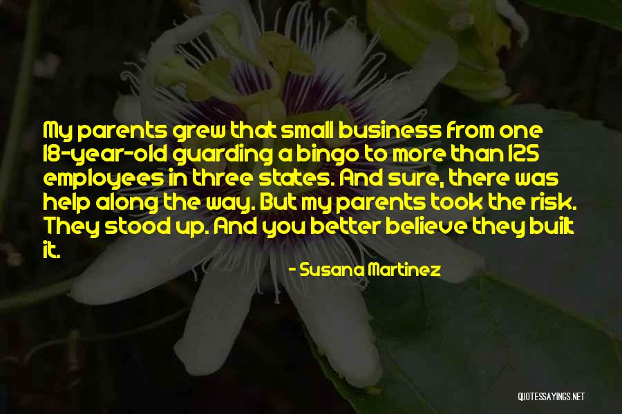Old Employees Quotes By Susana Martinez Old Employees Quotes By Susana Martinez