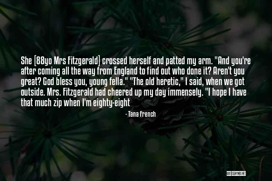 Old England Quotes By Tana French Old England Quotes By Tana French