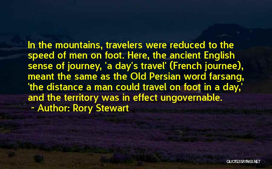 Old English Quotes By Rory Stewart