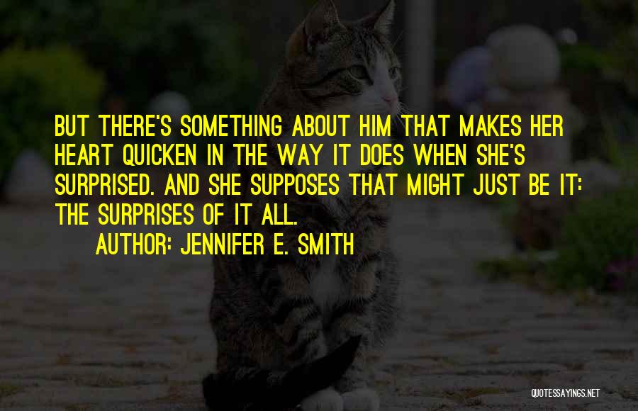 Old English Sad Quotes By Jennifer E. Smith