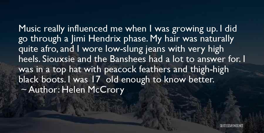 Old Enough To Know Better Quotes By Helen McCrory