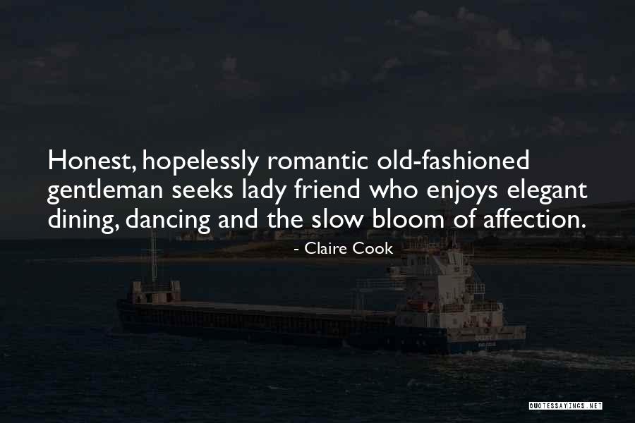 Old Fashioned Dating Quotes By Claire Cook