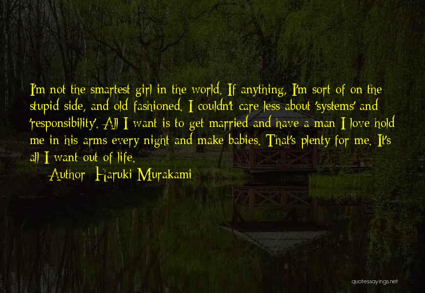 Old Fashioned Girl Quotes By Haruki Murakami