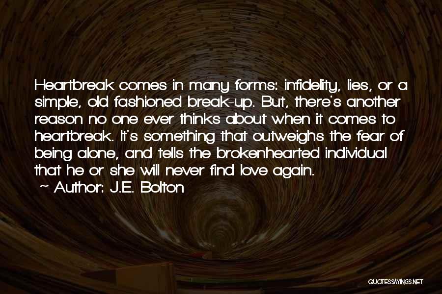 Old Fashioned Love Quotes By J.E. Bolton