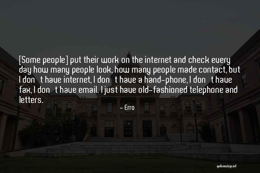 Old Fashioned People Quotes By Erro Old Fashioned People Quotes By Erro