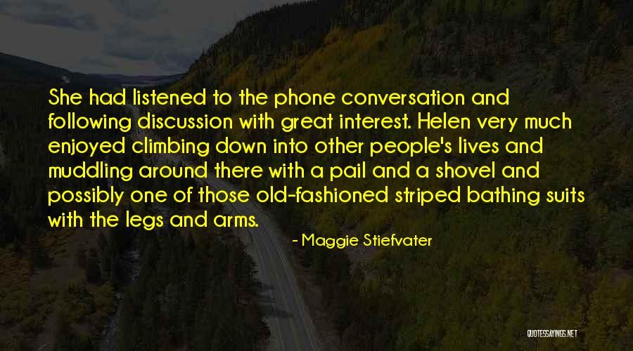 Old Fashioned People Quotes By Maggie Stiefvater Old Fashioned People Quotes By Maggie Stiefvater