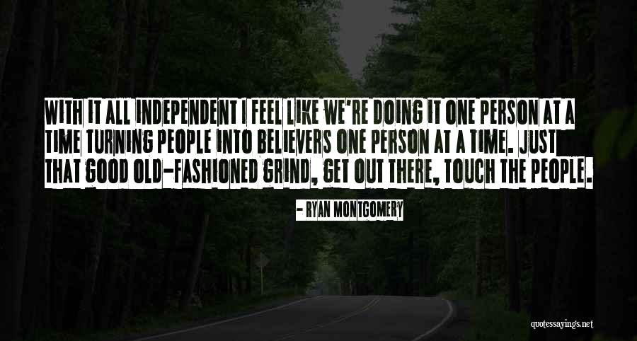 Old Fashioned People Quotes By Ryan Montgomery Old Fashioned People Quotes By Ryan Montgomery