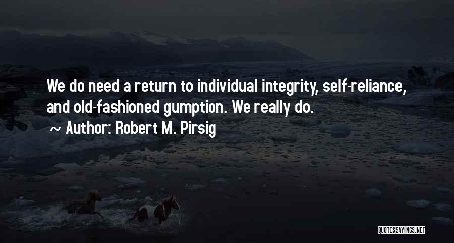 Old Fashioned Quotes By Robert M. Pirsig