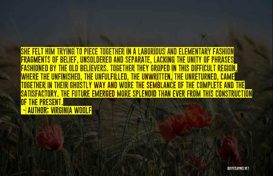 Old Fashioned Quotes By Virginia Woolf