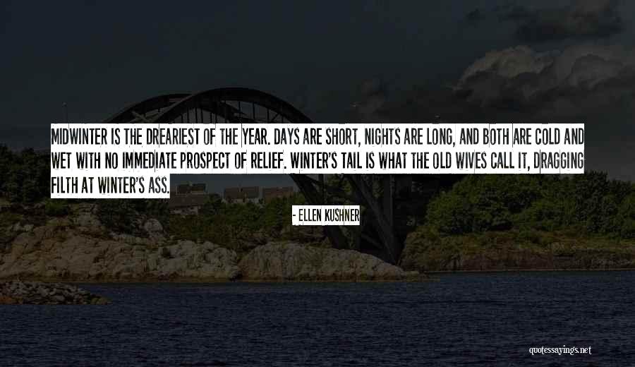 Old Filth Quotes By Ellen Kushner Old Filth Quotes By Ellen Kushner