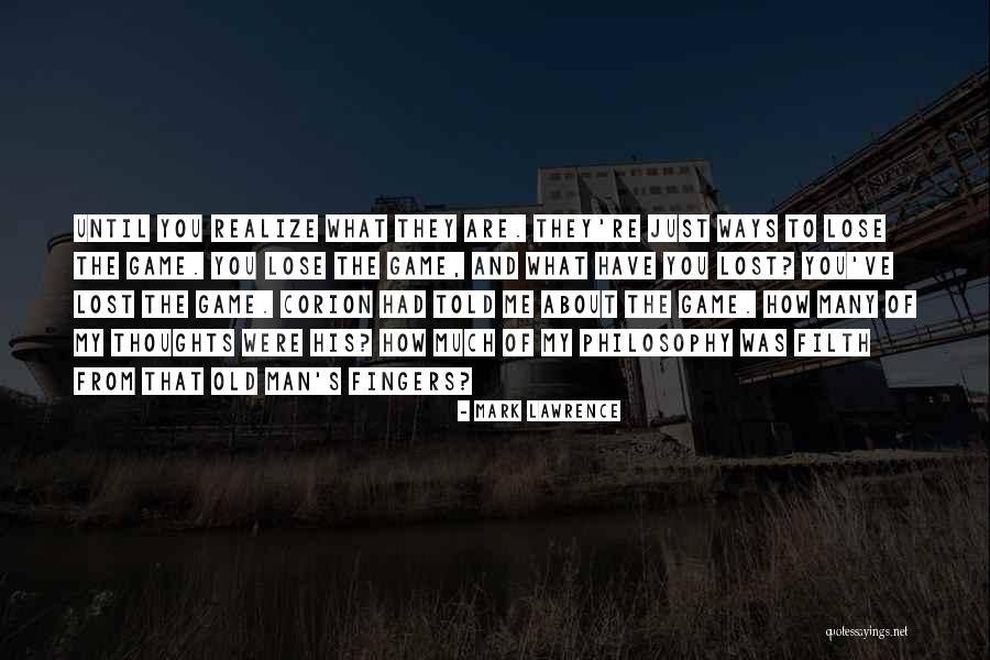 Old Filth Quotes By Mark Lawrence Old Filth Quotes By Mark Lawrence
