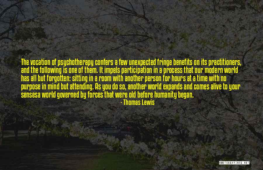 Old Forgotten Quotes By Thomas Lewis Old Forgotten Quotes By Thomas Lewis