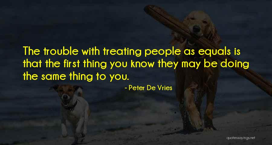 Old Friends Reuniting Quotes By Peter De Vries Old Friends Reuniting Quotes By Peter De Vries