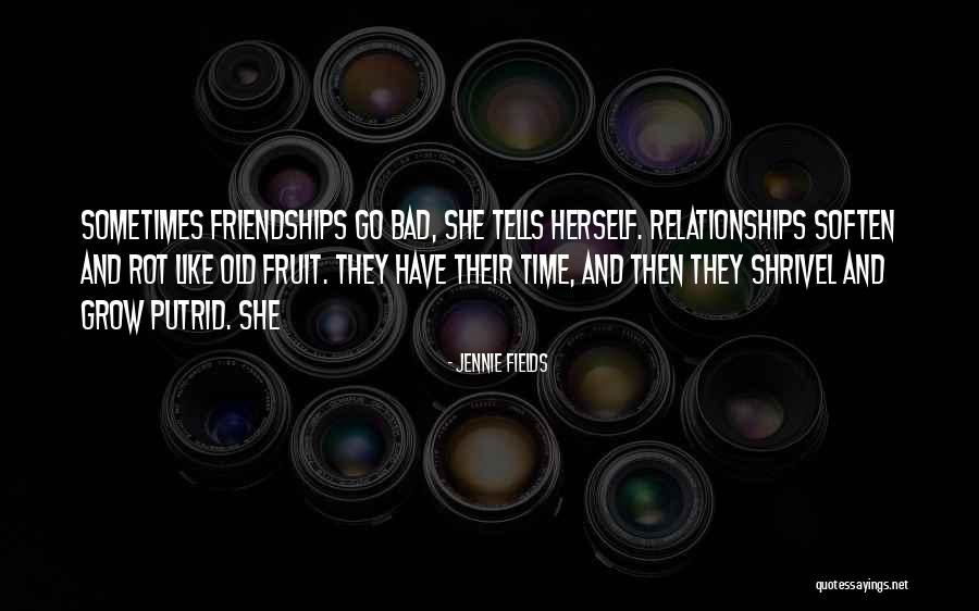 Old Friendships Quotes By Jennie Fields Old Friendships Quotes By Jennie Fields