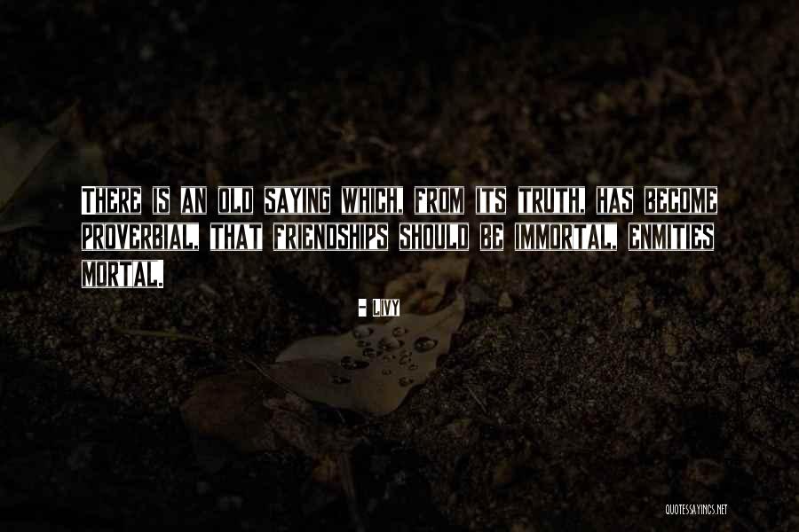 Old Friendships Quotes By Livy Old Friendships Quotes By Livy