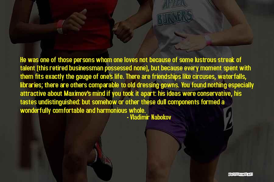 Old Friendships Quotes By Vladimir Nabokov Old Friendships Quotes By Vladimir Nabokov