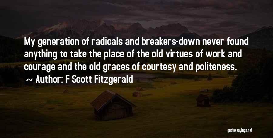 Old Generations Quotes By F Scott Fitzgerald