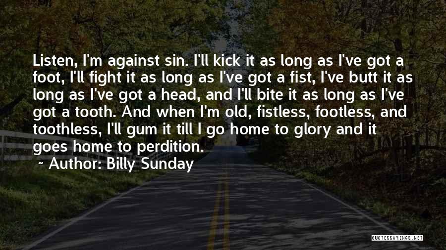 Old Glory Quotes By Billy Sunday