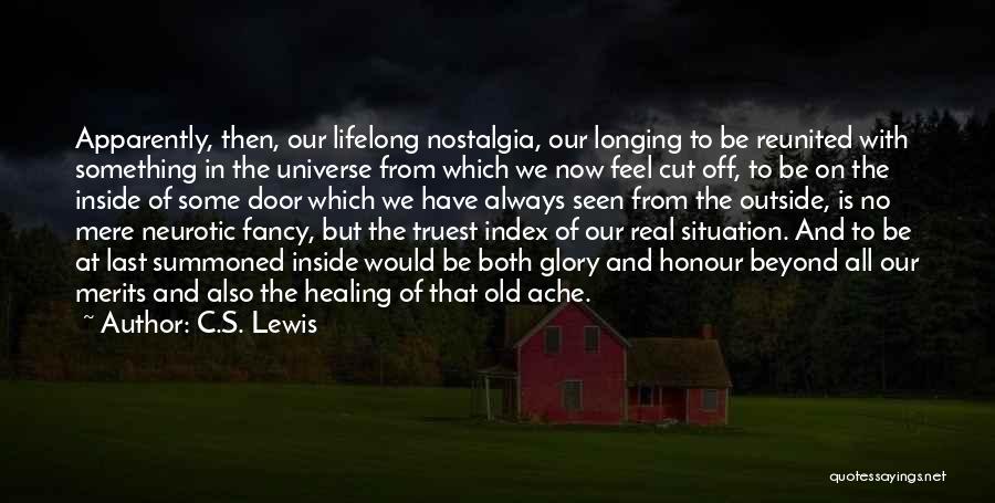 Old Glory Quotes By C.S. Lewis