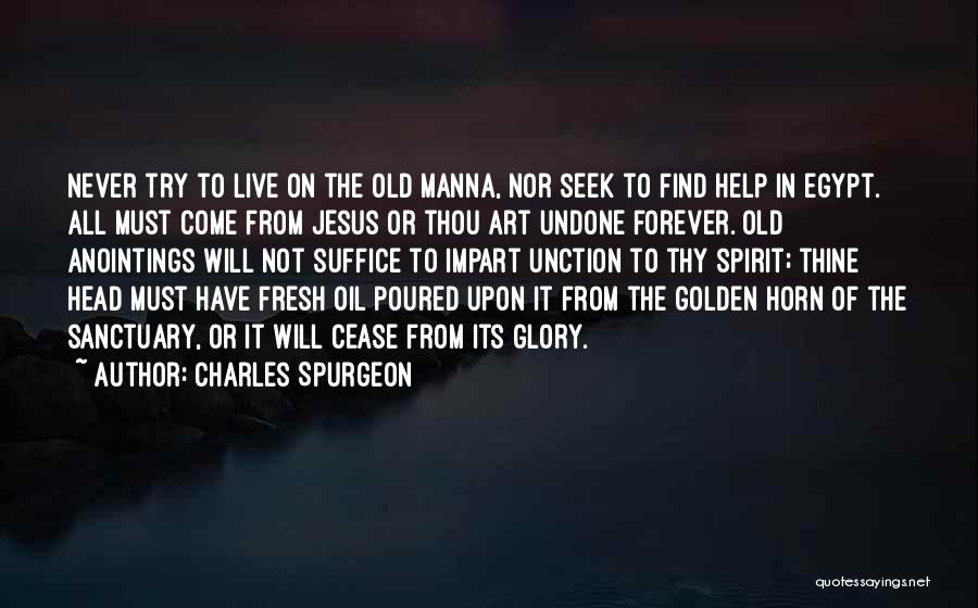 Old Glory Quotes By Charles Spurgeon