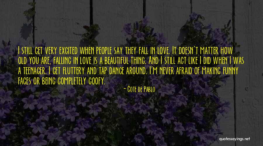 Old Goofy Quotes By Cote De Pablo Old Goofy Quotes By Cote De Pablo