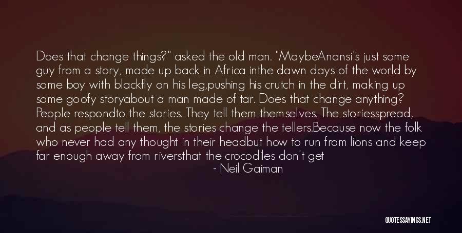 Old Goofy Quotes By Neil Gaiman Old Goofy Quotes By Neil Gaiman