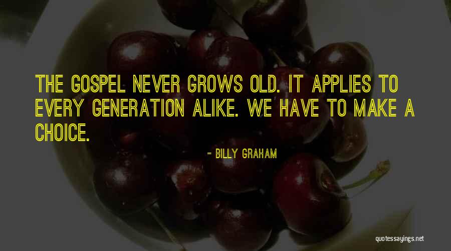 Old Gospel Quotes By Billy Graham Old Gospel Quotes By Billy Graham