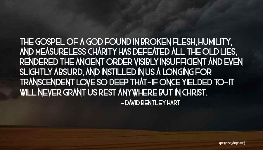 Old Gospel Quotes By David Bentley Hart Old Gospel Quotes By David Bentley Hart