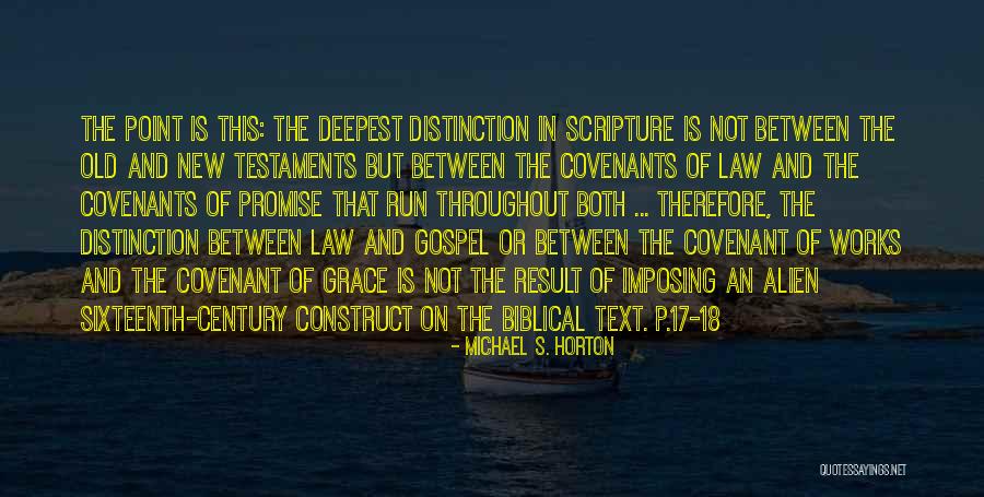 Old Gospel Quotes By Michael S. Horton Old Gospel Quotes By Michael S. Horton