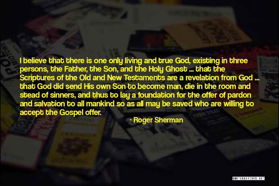 Old Gospel Quotes By Roger Sherman Old Gospel Quotes By Roger Sherman