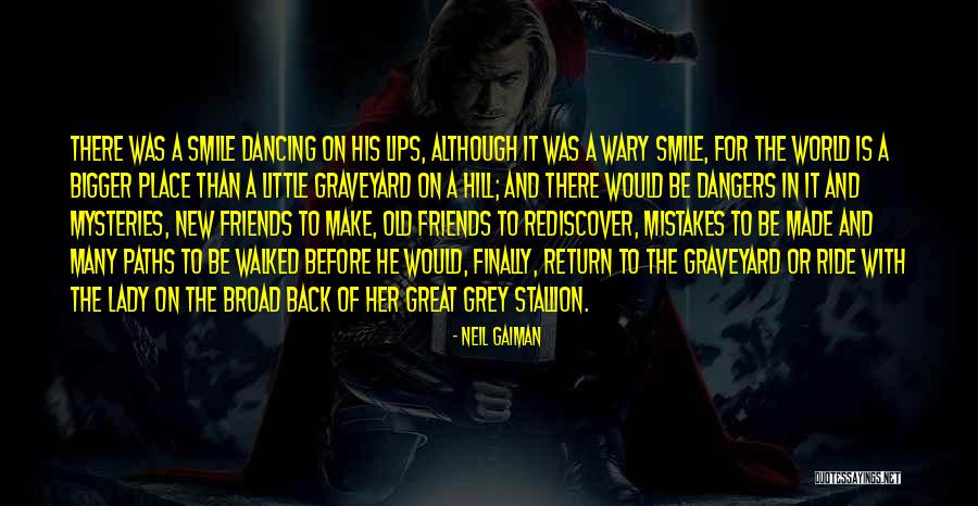 Old Graveyard Quotes By Neil Gaiman Old Graveyard Quotes By Neil Gaiman